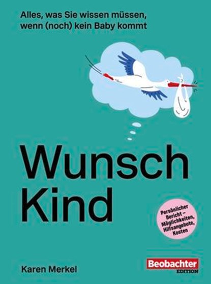 Wunsch Kind, Karen Merkel - Ebook - 9783038755920