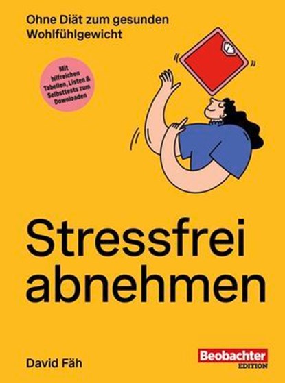 Stressfrei abnehmen, David Fäh - Ebook - 9783038756064