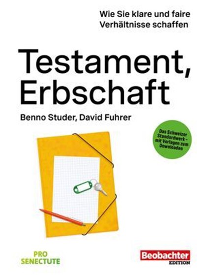 Testament, Erbschaft, Benno Studer ; Fuhrer David - Ebook - 9783038756392