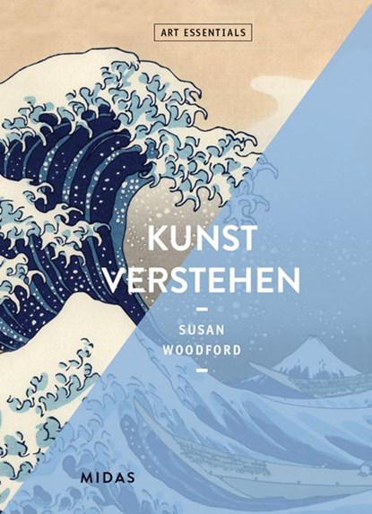 Kunst verstehen (ART ESSENTIALS), Susan Woodford - Paperback - 9783038761303