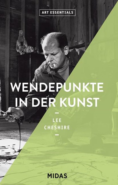 Wendepunkte in der Kunst (ART ESSENTIALS), Lee Cheshire - Paperback - 9783038761310