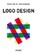 LOGO DESIGN, HELLER,  Steven ; Anderson, Gail - Paperback - 9783038761457