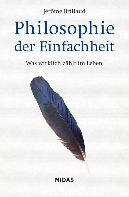 Philosophie der Einfachheit, Jérôme Brillaud - Gebonden - 9783038761730