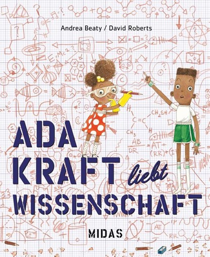 Ada Kraft liebt Wissenschaft, Andrea Beaty - Gebonden - 9783038762034