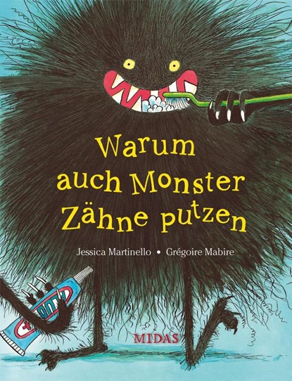 Warum auch Monster Zähne putzen, Jessica Martinello - Gebonden - 9783038762126