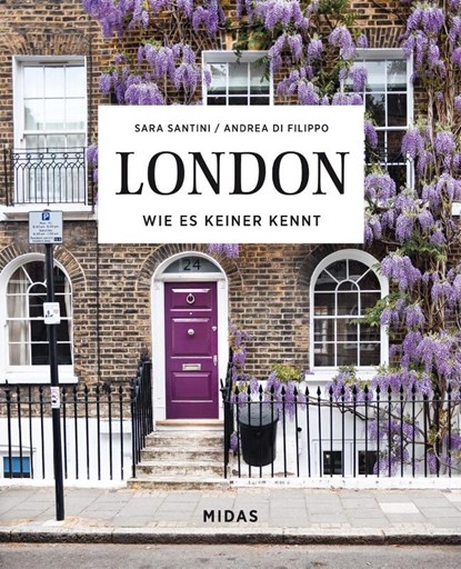 LONDON - Wie es keiner kennt, Sara Santini ; Andrea Di Filippo - Gebonden - 9783038762430