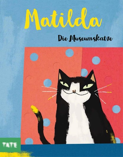 Matilda, die Museumskatze (Kunst für Kinder), Jono Ganz - Gebonden - 9783038762553