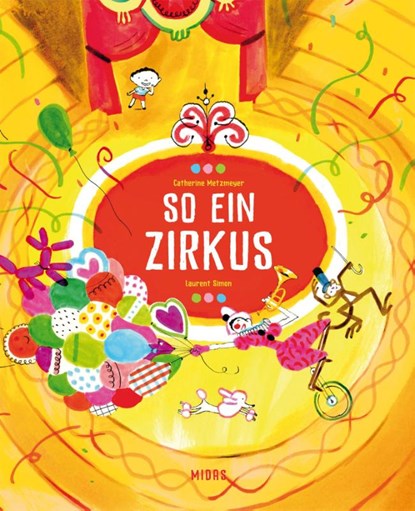 So ein Zirkus, Catherine Metzmeyer - Gebonden - 9783038762751