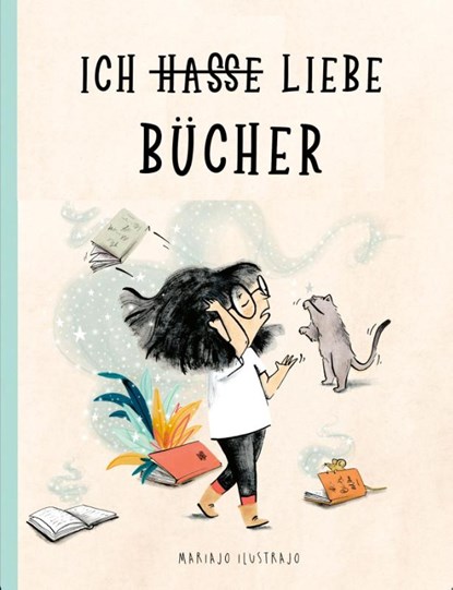 Ich liebe Bücher, Mariajo Ilustrajo - Gebonden - 9783038763086