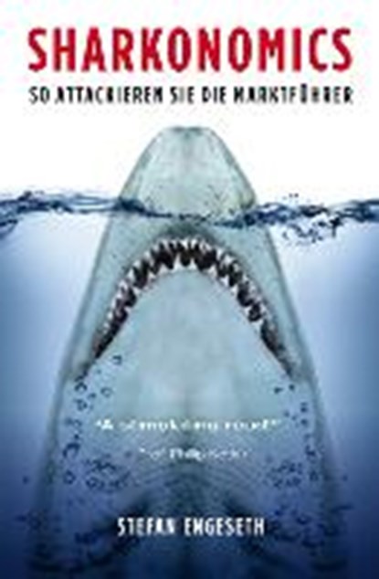 Sharkonomics, ENGESETH,  Stefan - Gebonden - 9783038765080
