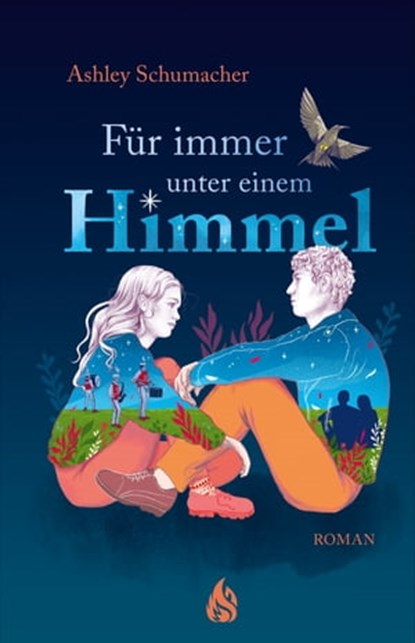 Für immer unter einem Himmel, Ashley Schumacher - Ebook - 9783038800774
