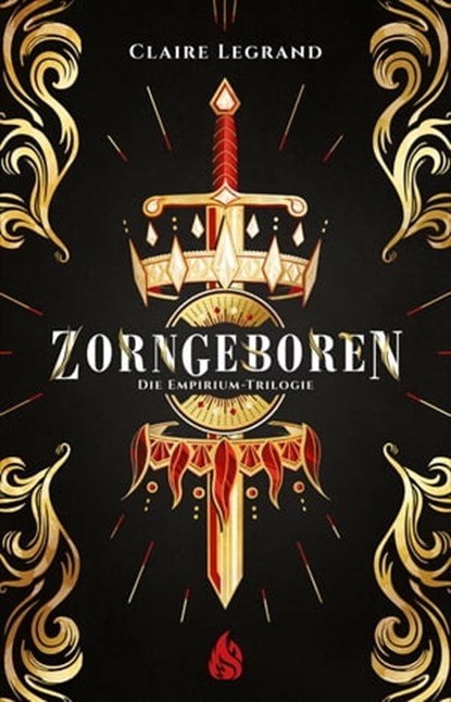 Zorngeboren - Die Empirium-Trilogie (Bd. 1), Claire Legrand - Ebook - 9783038801207