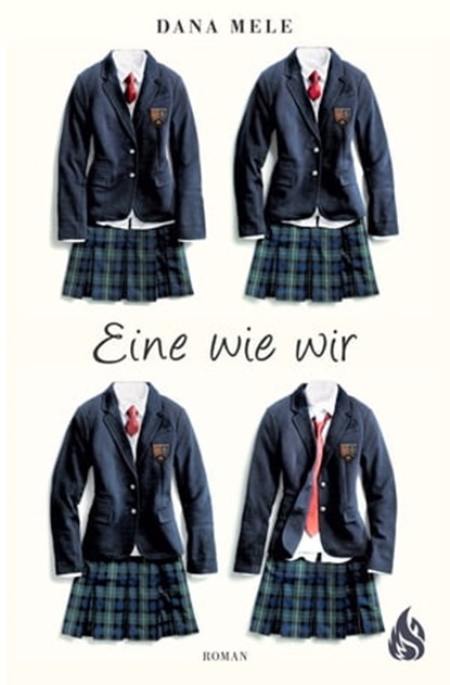 Eine wie wir, Dana Mele - Ebook - 9783038801214