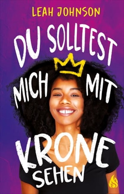 Du solltest mich mit Krone sehen, Leah Johnson - Ebook - 9783038801696