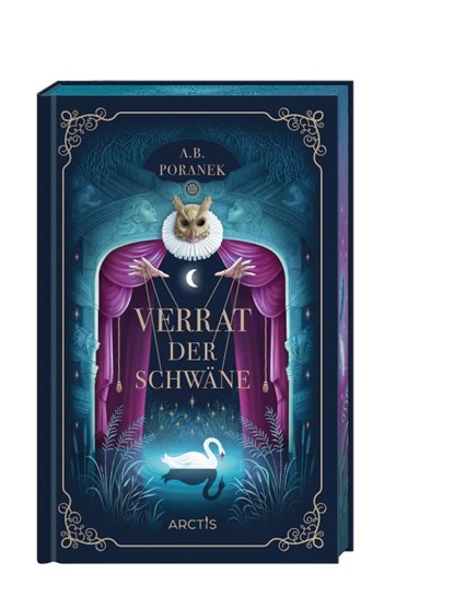 Verrat der Schwäne, A. B. Poranek - Gebonden - 9783038801986