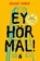 Ey hör mal!, Gulraiz Sharif - Paperback - 9783038802181