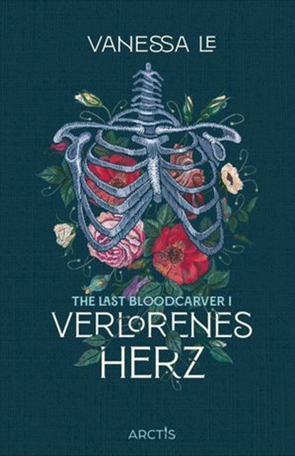 Verlorenes Herz (The Last Bloodcarver, Band 1), Vanessa Le - Ebook - 9783038802303