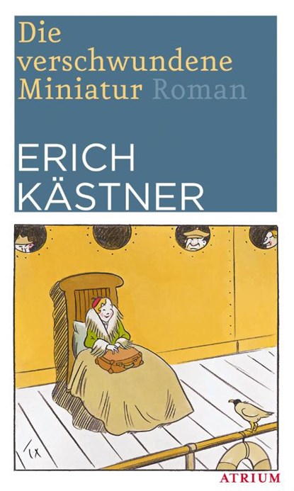 Die verschwundene Miniatur, Erich Kästner - Paperback - 9783038820024