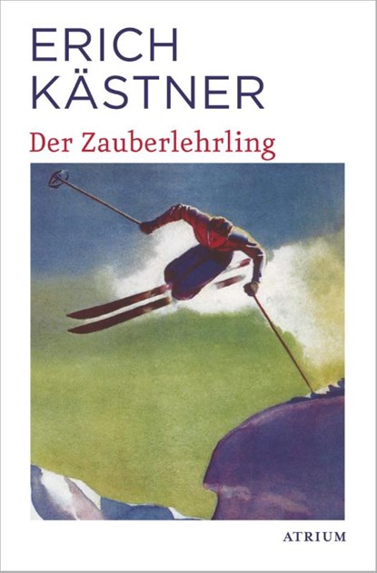 Der Zauberlehrling, Erich Kästner - Paperback - 9783038820215