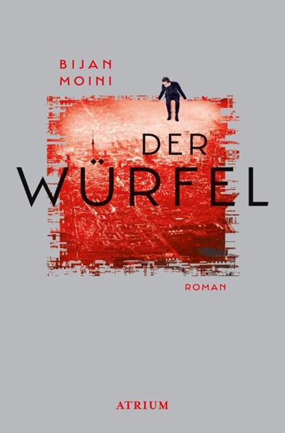 Der Würfel, Bijan Moini - Paperback - 9783038821175