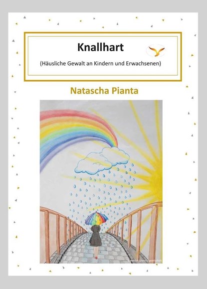 Knall hart, Natascha Pianta - Gebonden - 9783038831877
