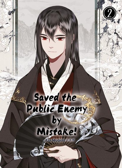 Saved the Public Enemy by Mistake, Muqiao Liu - Paperback - 9783038870357
