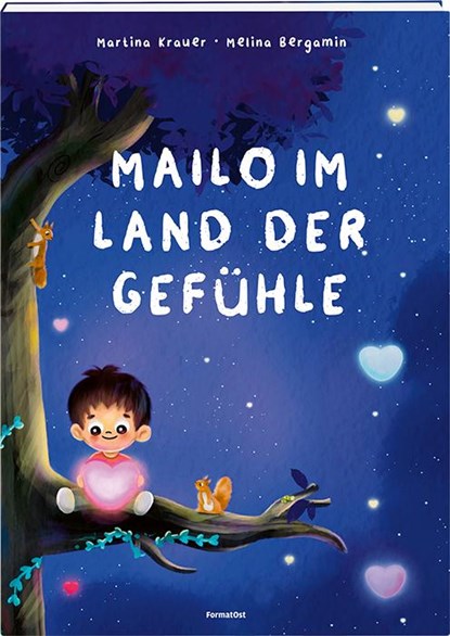 Mailo im Land der Gefühle, Martina Krauer - Gebonden - 9783038950561