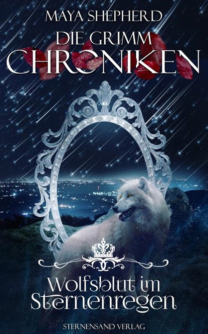 Die Grimm-Chroniken (Band 17): Wolfsblut im Sternenregen, Maya Shepherd - Paperback - 9783038960669