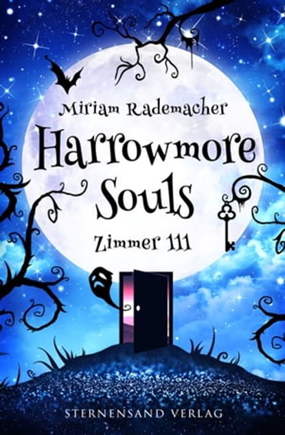 Harrowmore Souls (Band 1): Zimmer 111, Miriam Rademacher - Ebook - 9783038961017
