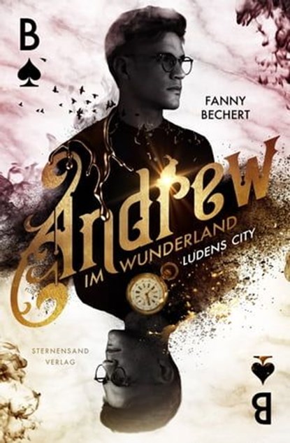 Andrew im Wunderland (Band 1): Ludens City, Fanny Bechert - Ebook - 9783038961451