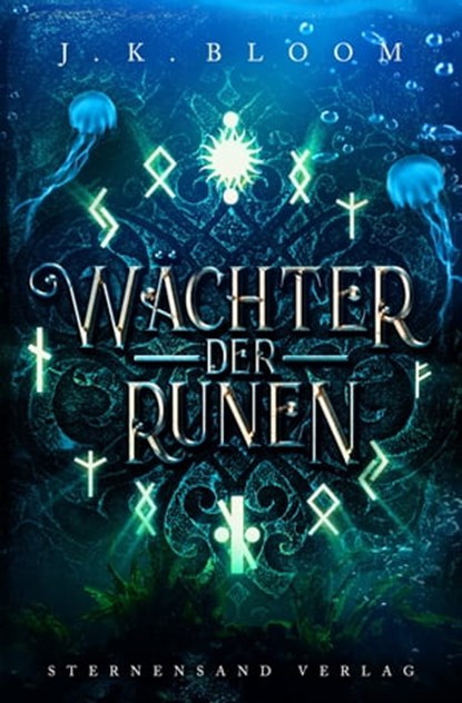 Wächter der Runen (Band 3), J. K. Bloom - Ebook - 9783038961604
