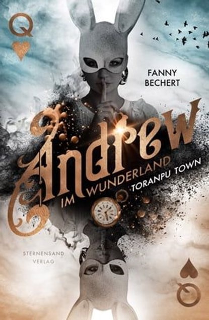Andrew im Wunderland (Band 2): Toranpu Town, Fanny Bechert - Ebook - 9783038961963