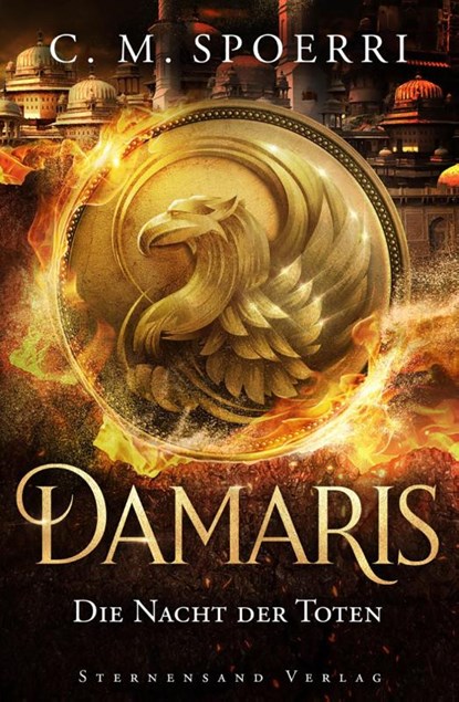 Damaris (Band 4): Die Nacht der Toten, C. M. Spoerri - Paperback - 9783038962014