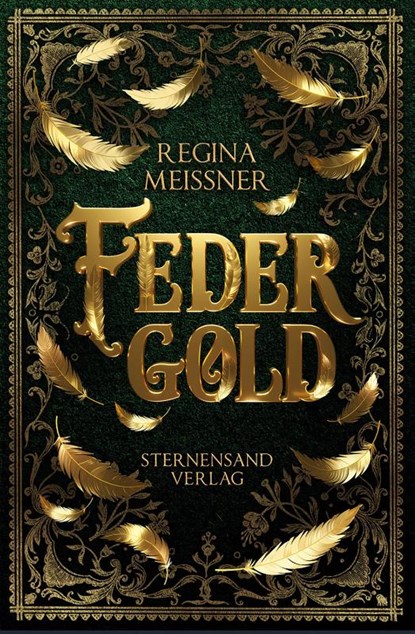 Federgold, Regina Meißner - Paperback - 9783038962700