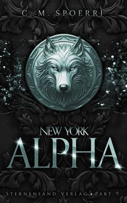 New York Alpha (Part 9), C. M. Spoerri - Ebook - 9783038963486