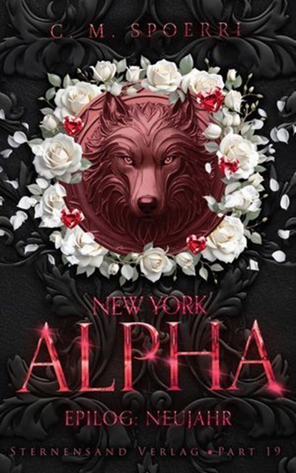 New York Alpha (Part 19 - Epilog: Neujahr), C. M. Spoerri - Ebook - 9783038963943
