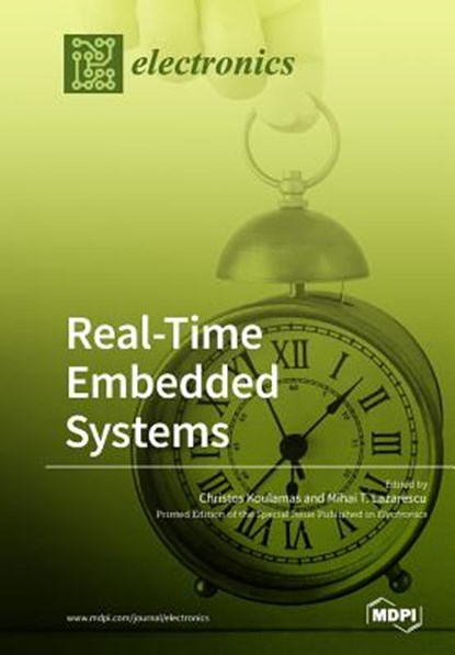 Real-Time Embedded Systems, Christos Koulamas - Paperback - 9783038975090