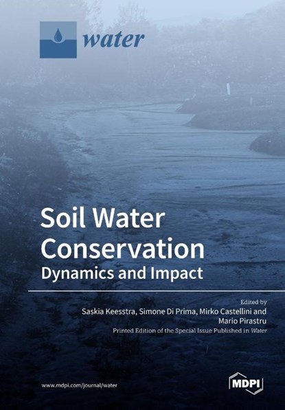 Soil Water Conservation, SASKIA KEESSTRA - Paperback - 9783038978527