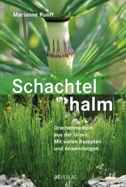 Schachtelhalm - eBook, Marianne Ruoff - Ebook - 9783039020225