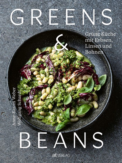 Greens & Beans, Anne-Katrin Weber - Gebonden - 9783039021604