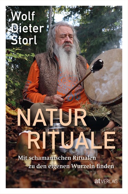 Naturrituale, Wolf-Dieter Storl - Gebonden - 9783039022069