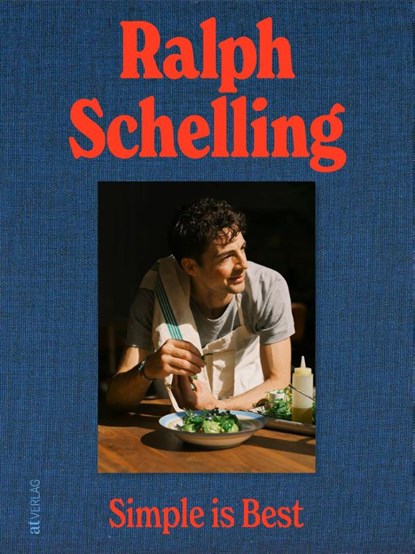 Simple is Best, Ralph Schelling - Gebonden - 9783039022823