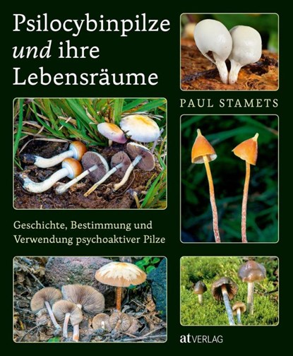 Psilocybinpilze und ihre Lebensräume, Paul Stamets - Gebonden - 9783039022953