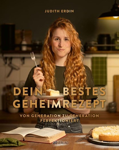 Dein bestes Geheimrezept, Judith Erdin - Gebonden - 9783039023011