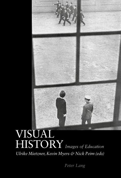 Visual History, Ulrike Mietzner ; Kevin Myers ; Nick Peim - Paperback - 9783039101511