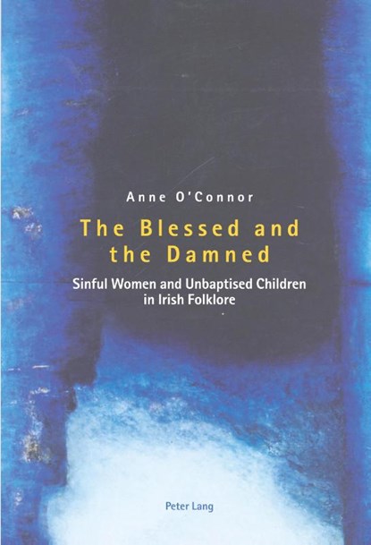 The Blessed and the Damned, Anne O'Connor - Paperback - 9783039105410