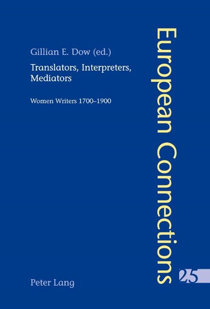 Translators, Interpreters, Mediators, Gillian Dow - Paperback - 9783039110551