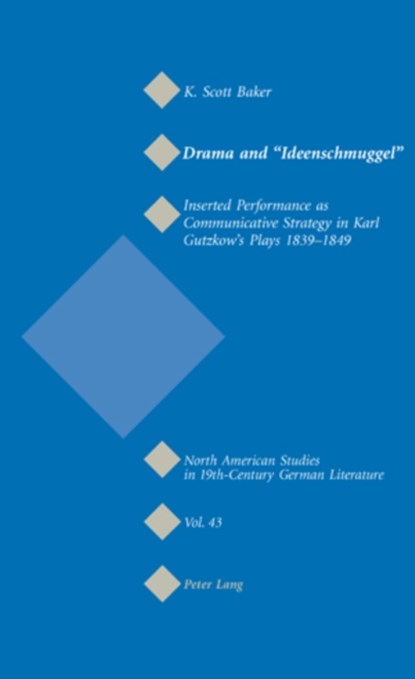 Drama and "Ideenschmuggel", K. Scott Baker - Paperback - 9783039110957