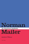 Norman Mailer | Andrew Wilson | 
