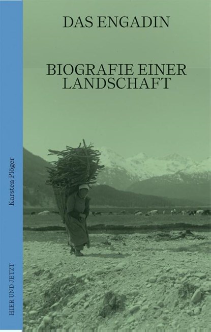 Das Engadin, Karsten Plöger - Gebonden - 9783039195794